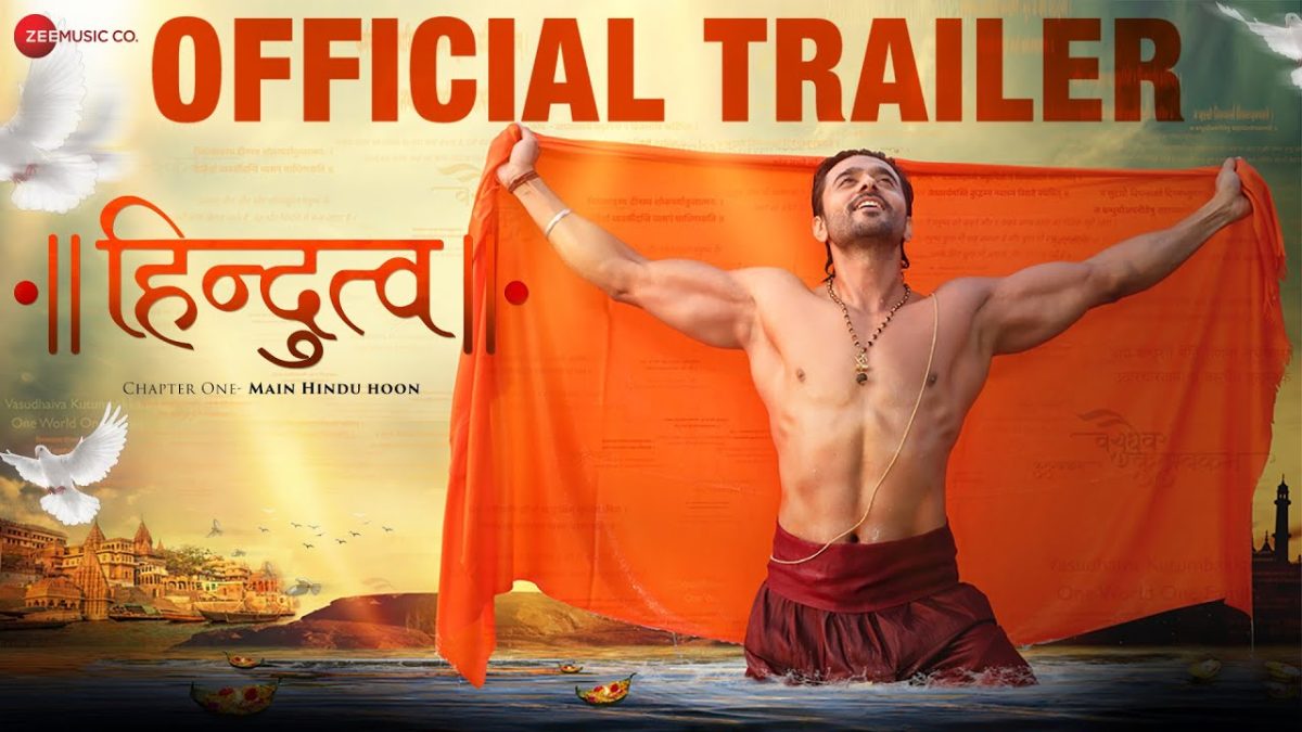 'Hindutva' Chapter One Main Hindu Hoon Official Trailer In theaters