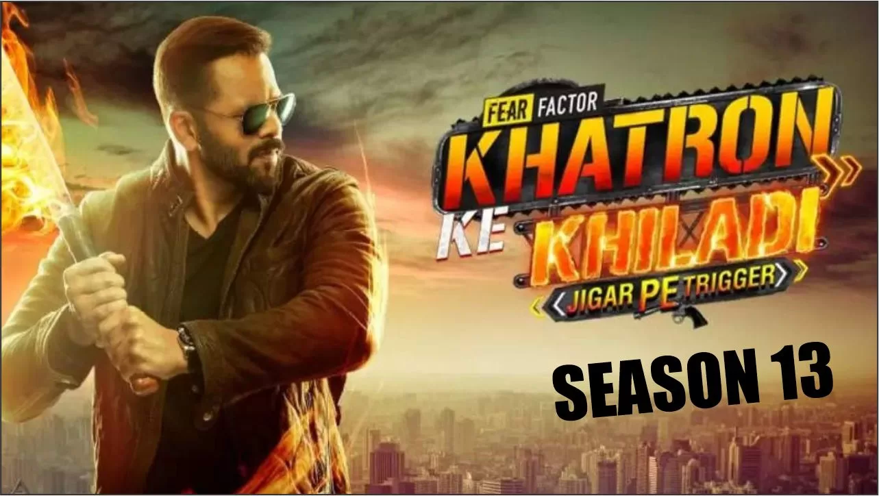 Khatron Ke Khiladi 13