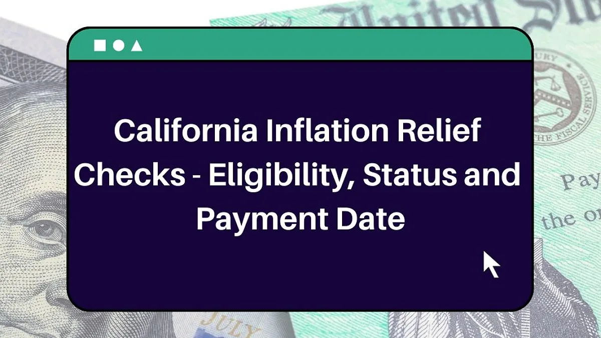 Inflation Relief 2023 Check Eligibility, Status, and Payment Date in