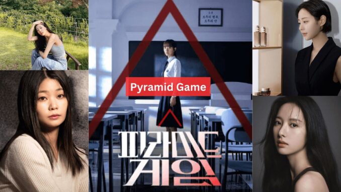 Korean Drama Psychological Thriller 'Pyramid Game' OTT Date revealed