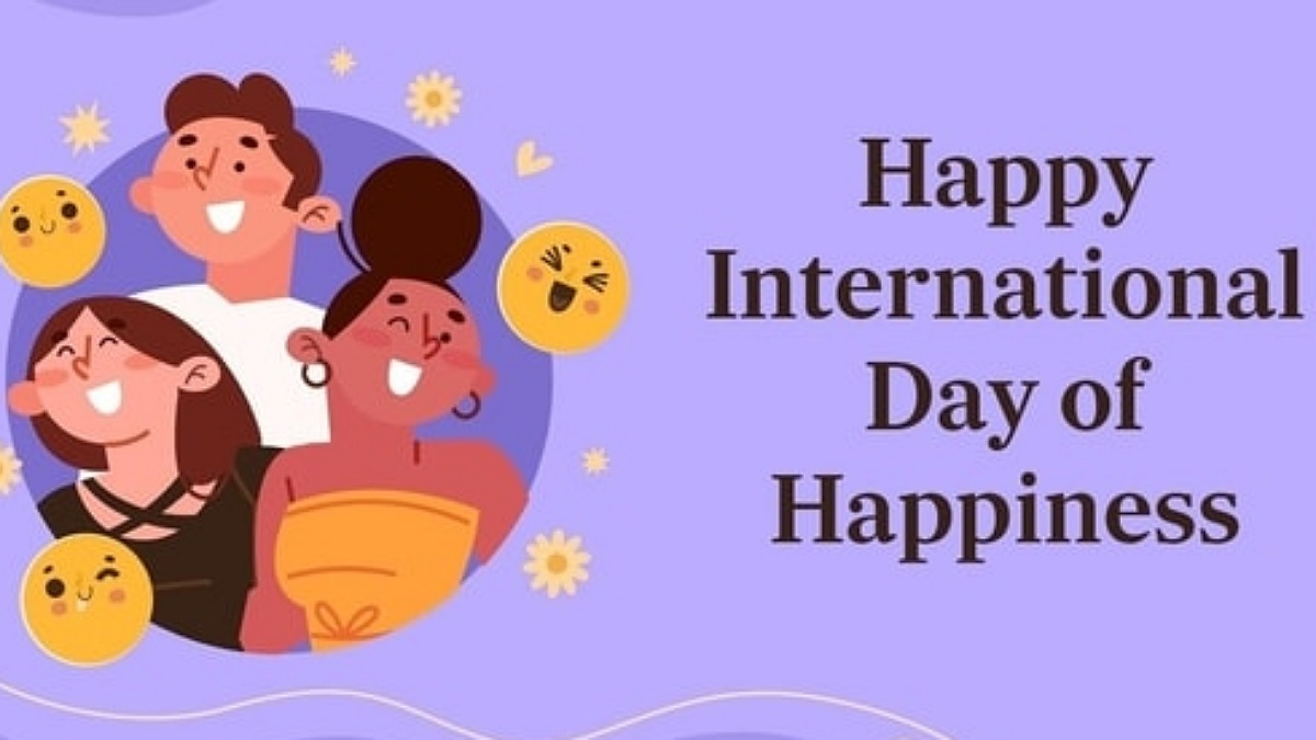 International Day of Happiness 2024 - Inspiring Wishes, Images, Quotes, and Status Updates to Share with Loved Ones