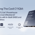 Cavli C11QM: The Game-Changer in Cost-Effective IoT with Built-In GNSS"