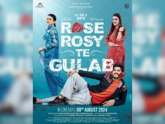 ' Rose-Rosy-Te-Gulab-A-Punjabi-Romantic-Comedy-Promised-To-Delight-The-Audience