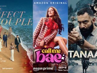 'The Perfect Couple', 'Tanaav 2', 'Call Me Bae' on Netflix, Prime Video, Hotstar & Zee5