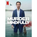 Murder Mindfully Poster