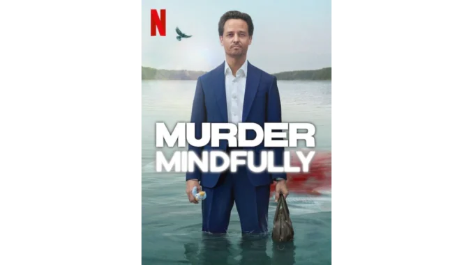 Murder Mindfully Poster