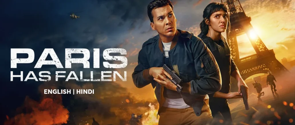 “Paris Has Fallen” has officially premiered on Lionsgate Play