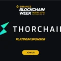 Binance Blockchain Week 2024: THORChain’s Platinum Sponsorship Promises Unmatched Innovation