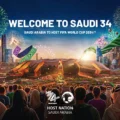 FIFA ANNOUNCES SAUDI ARABIA AS THE FIFA WORLD CUP 2034