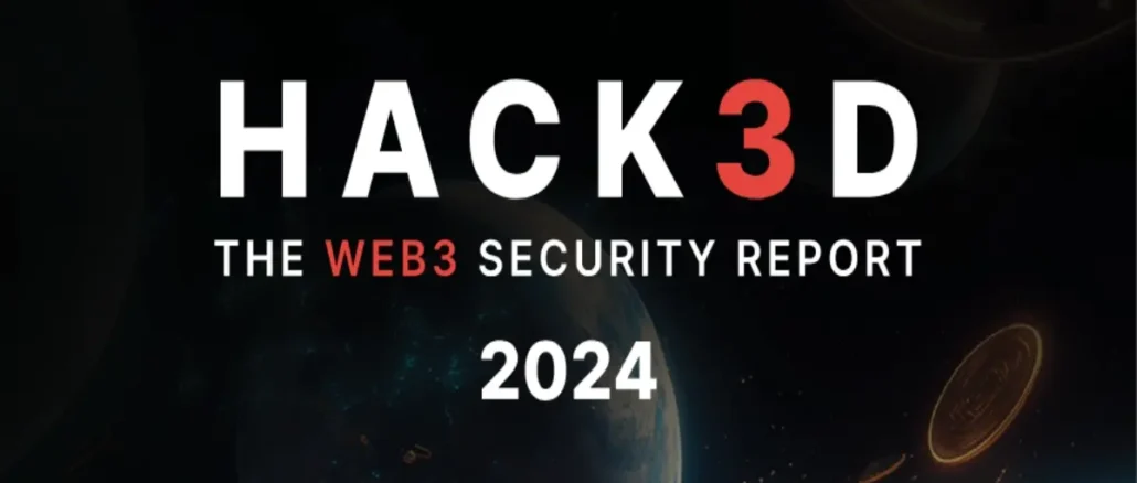 CertiK's Hack3d Report 2024 A Deep Dive into Web3 Security