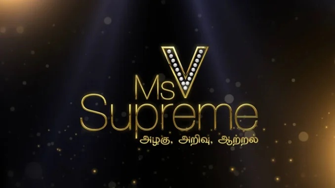 V Supreme: Mediacorp's New Reality Show to Discover the Next Indian Star"