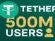 Tether USDT 500 million users milestone