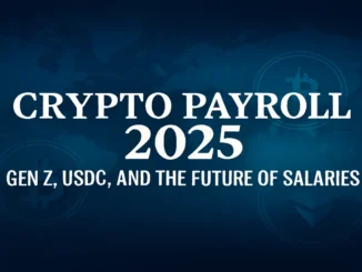 Crypto Payroll 2025 feature image with global map, blockchain visuals, and bold editorial headline