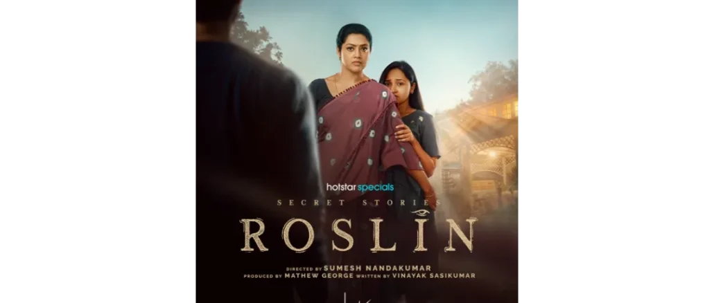 'Roslin : Secret Stories' Malayalam web series poster for JioHotstar release