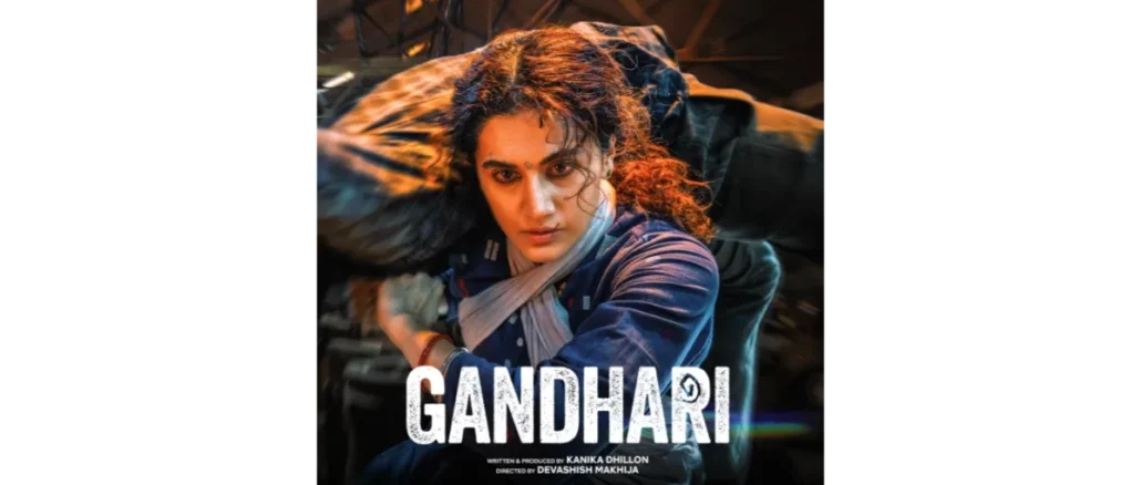 Taapsee Pannu intense first-look poster for Netflix film Gandhari