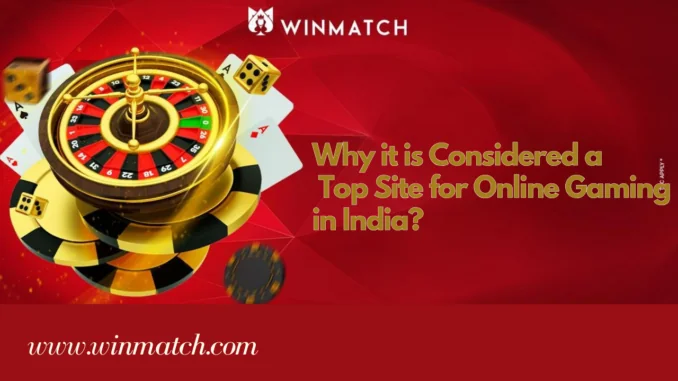 Unbiased Winmatch Review: Why it is Considers as a Top Site for Betting in India?